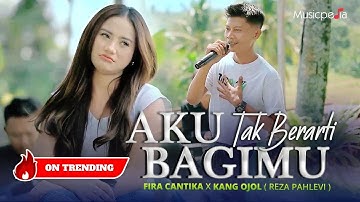 AKU TAK BERARTI BAGIMU - Kang Ojol X Fira Cantika (Official Music Video)