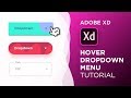 Hover Dropdown Menu Animations in Adobe Xd | Design Weekly
