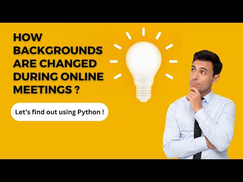 Selfie Segmentation | OpenCV | MediaPipe | Python Programming | Remove Background