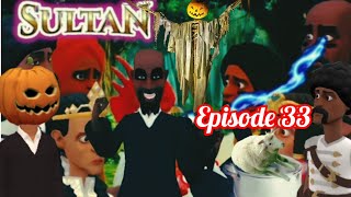 SULTAN |Episode 33| Unyabumbu