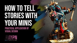 How to tell stories with your minis | Practical Application of Visual Design screenshot 2