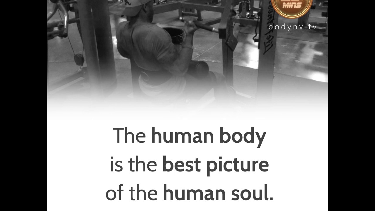 Body and Soul - Motivational Quotes - Inspirational Quotes
