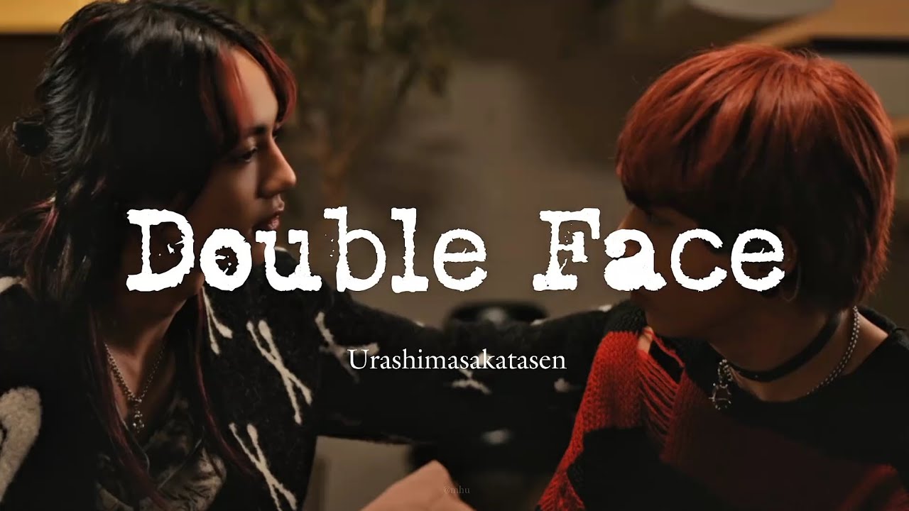 Urashimasakatasen - Double Face (Rom/Kan/Eng) Lyrics「Punks
