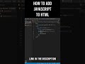 JavaScript Tutorial for Beginners: Add JS to HTML 🖥️