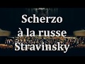 Stravinsky , Scherzo à la russe