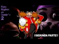 ¿QUE OCULTAN ESTOS ROBOTS? Five nights at candy's -Dr Robotnik #2
