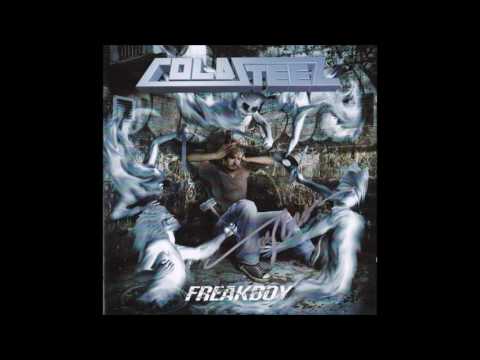Coldsteel — Coldsteel - Freakboy - Full Album - Remastered