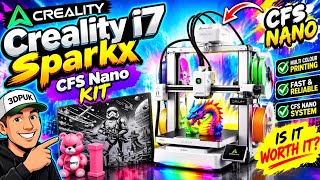 Creality i7 Sparkx CFS NANO Kit review