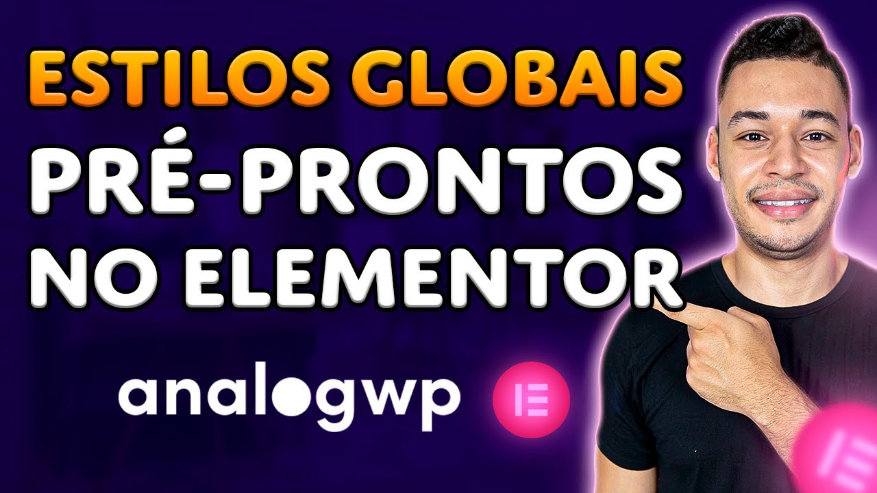 Como Criar STYLE KITS Únicos Para Seus Sites no Elementor (ESTILOS