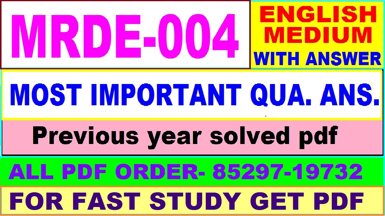 mrde 004 important questions with ans / mrde 4 previous year question paper in english / mard study