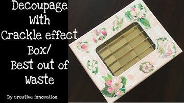 Decoupage With Crackle Effect on Box /Best Out Of Waste