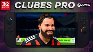 FC26 Nintendo Switch 2 | Probando el Modo Clubes !!! MUY DIVERTIDO !!!