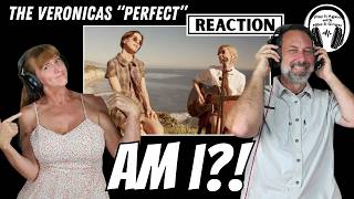 WE TRY TO MAKE THE GRADE: Reaction to PERFECT by THE VERONICAS