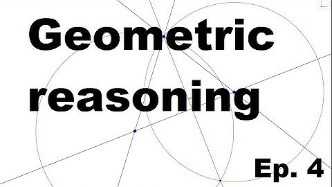 Geometric Reasoning