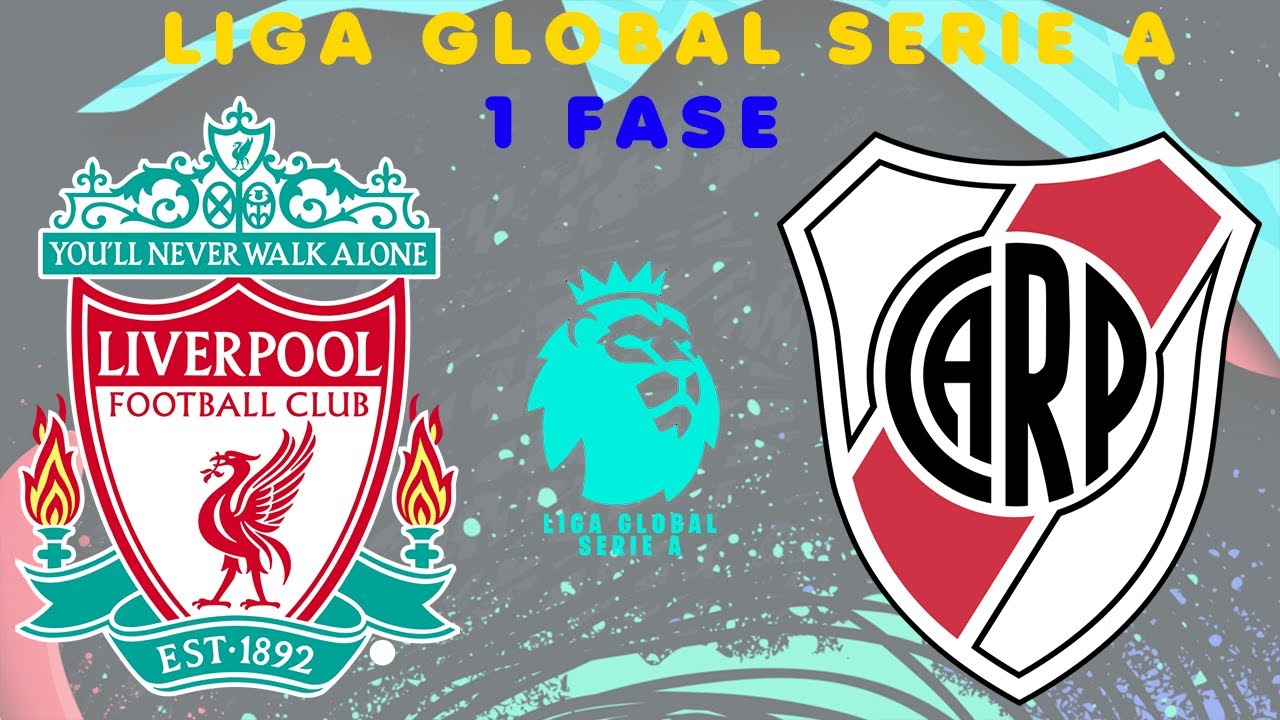 Liga Global A: Liverpool X River Plate l 1ºFase l Jogos de Ida - YouTube