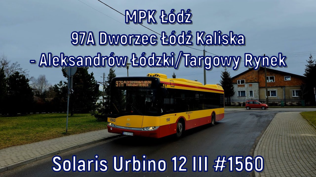 MPK Łódź - linia 97A, Solaris Urbino 12 III #1560
