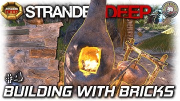 Stranded Deep | Building With Bricks | EP4 | Let
