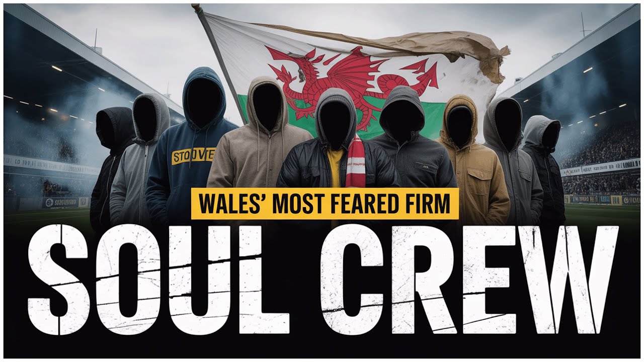 Cardiff Soul Crew – The Welsh Firm That Shook Britain