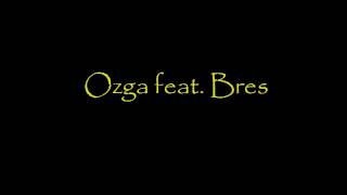 Ozga feat. Breś