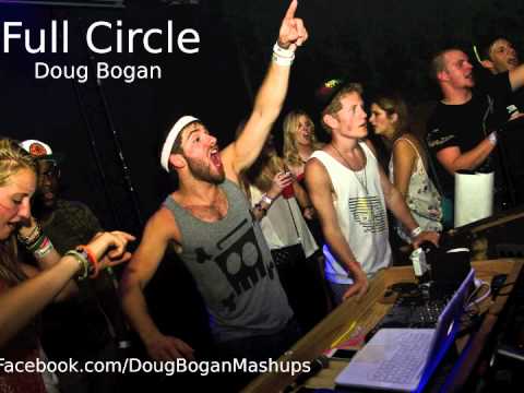 Doug Bogan- Full Circle (ft. Skrillex, Nero, Katy ...