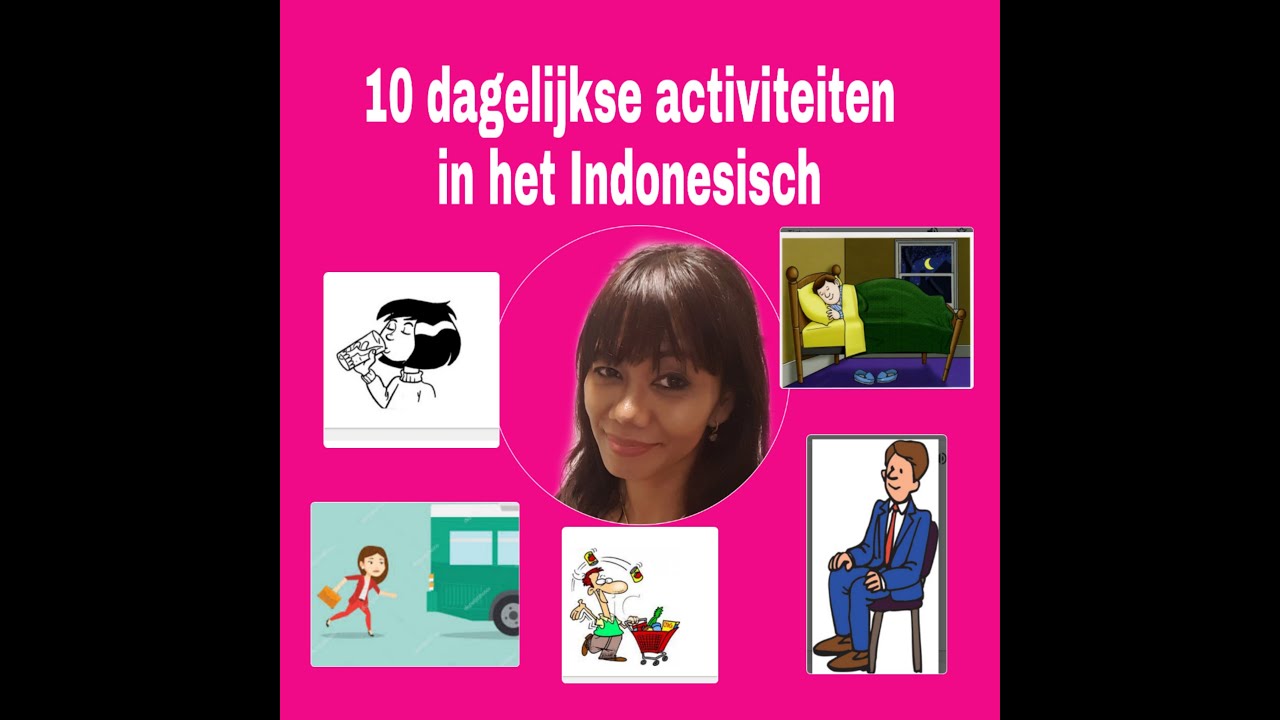 Dagelijkse activiteiten in het Indonesisch