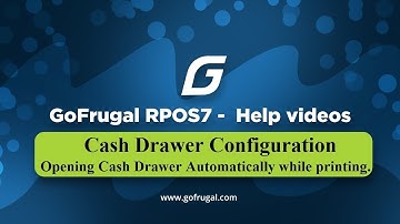 GoFrugal RPOS7 - Cash Drawer Configuration while printing.