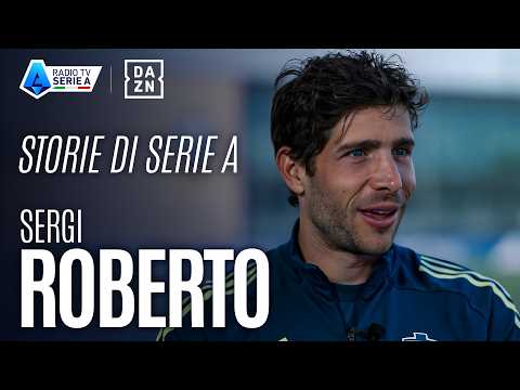 Storie Di Serie A Con Sergi Roberto | Radio Tv Serie A