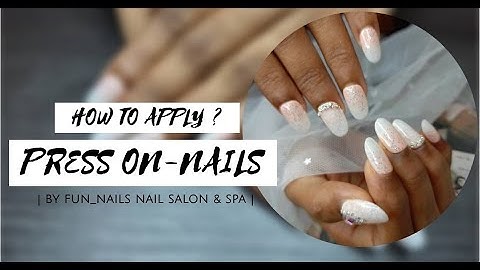 HOW TO APPLY PRESS ON-NAILS ? | STEP BY STEP USING ADHESIVE TABS | BY FUN_NAILS