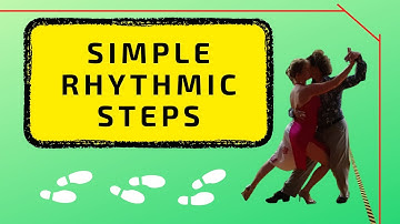 Argentine Tango - SIMPLE RHYTHMIC STEPS