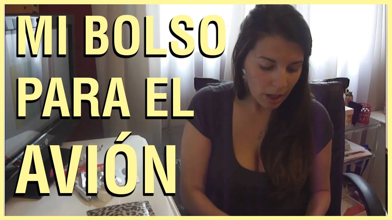 En Avión Youtube Llevar De Para Saia Ceci Bolso Qué El Mano 506xw6qa