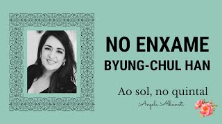 NO ENXAME - BYUNG-CHUL HAN
