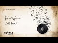 Fikret Hasani - ...Ve Sana | Enstrümantal (İbrahim Sadri 