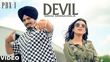 DEVIL (Official Video) | PBX 1 | Sidhu Moose Wala | Byg Byrd | Latest Punjabi Songs 2018