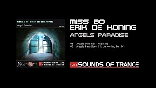 Miss Bo & Erik De Koning - Angels Paradise Original Mix Official Video
