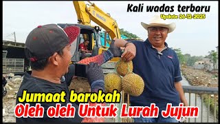 BONGKAR TANGGUL KALI WADAS || DURIAN IBU IYAM UNTUK LURAH JUJUN