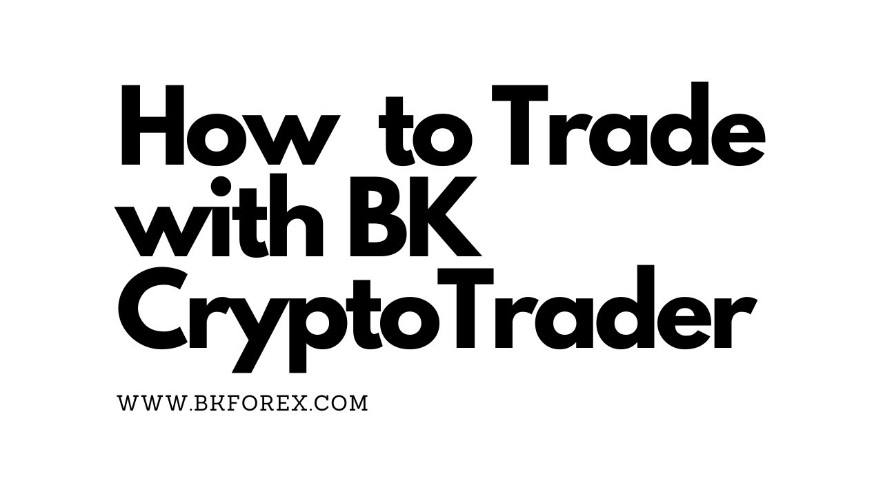 BK Crypto Trader