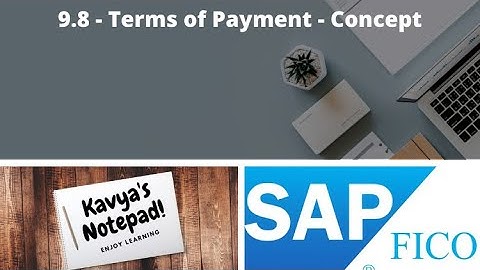 9.8 - Terms of Payment - Concept - SAP FICO Full Course