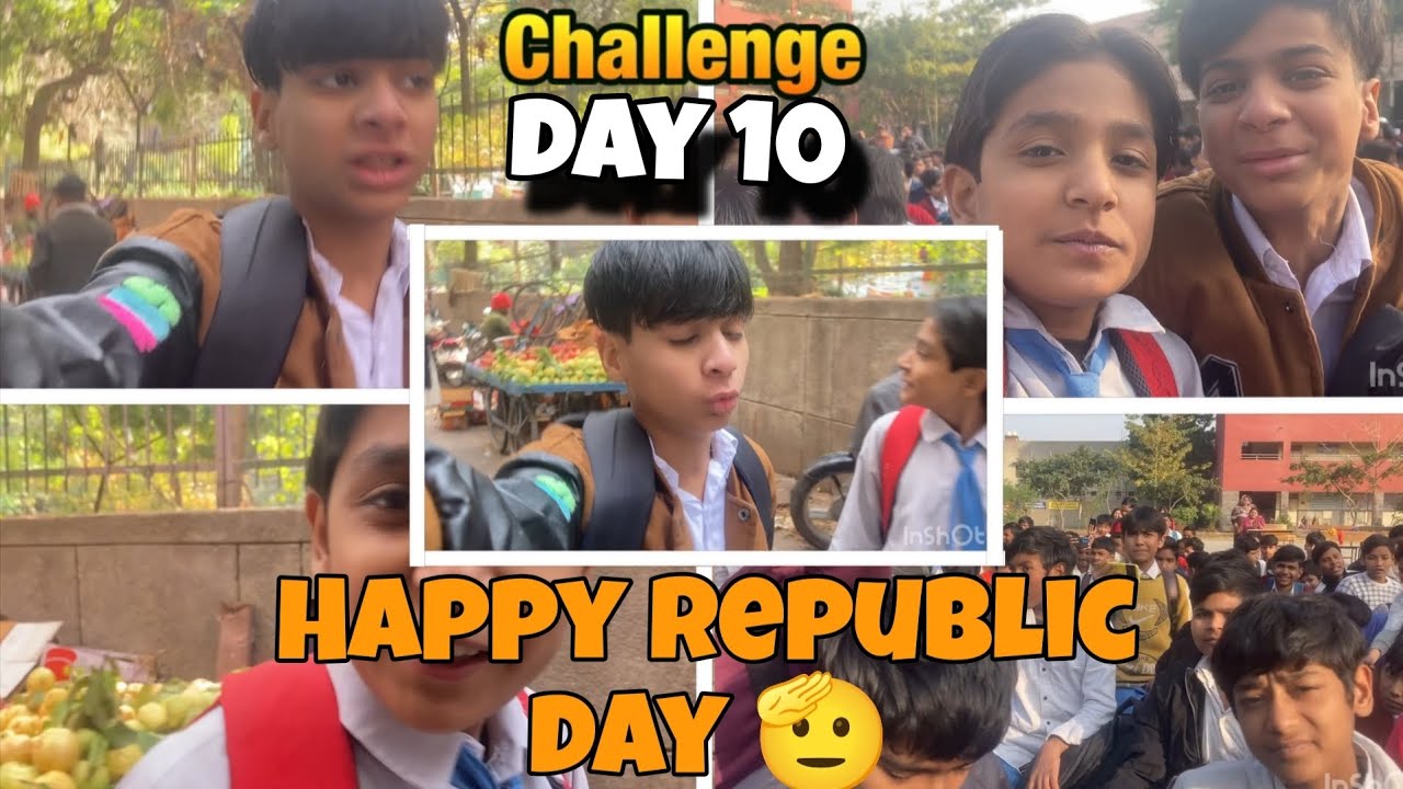 Happy republic Day challenge day 10 long video funny vlogs long videos