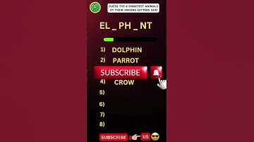 Guess the 8 smartest animals by missing letters quiz! #trivia #guess #education #generalknowledge