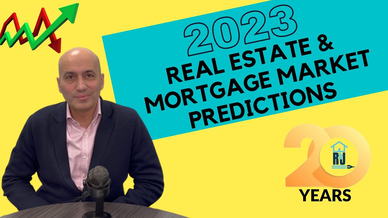 2023 Real Estate & Mortgage Market Predictions - YouTube