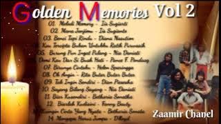 Golden Memories Vol 2 || Lagu Kenangan Indonesia