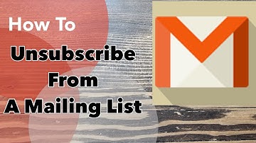 How to Unsubscribe From A Mailing List