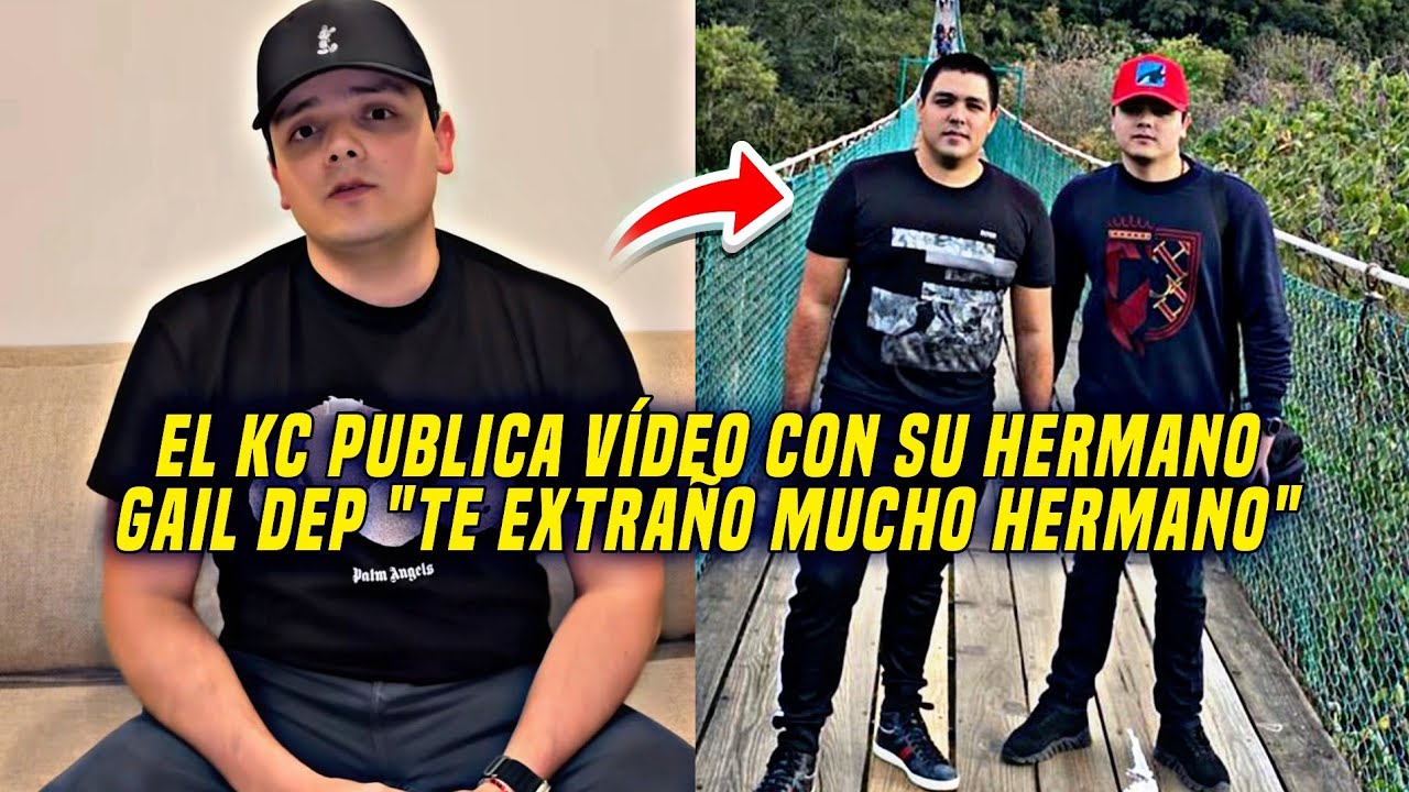 EL KC PUBLICA VIDEO CON SU HERMANO GAIL CASTRO DEP HERMANO "TE EXTRAÑO MUCHO"