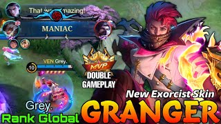 MANIAC! New Skin Exorcist Granger Double Gameplay - Top Global Granger by Grey. - Mobile Legends