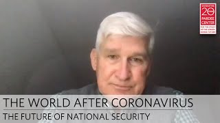 The World After Coronavirus: The Future of National Security | Andrew J. Bacevich