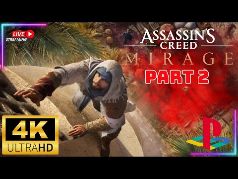 ASSASSIN'S CREED MIRAGE Gameplay Walkthrough Part 2 [4K 60FPS PC ULTRA] - No Commentary (FULL GAME)