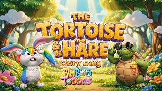 The Tortoise and the Hare Story Song | Tortoise and Hare for Kids | Slow and Steady Wins the Race