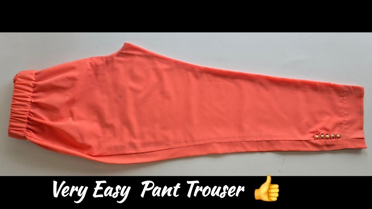 Very Easy Pant Trouser Cutting and stitching  Step by Step| Pant Cutting and stitching for Beginners