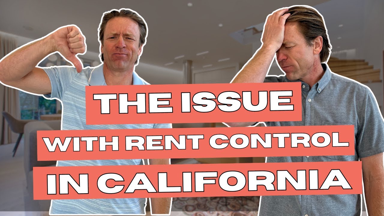 The TRUTH About Rent Control in California Shocking Impact on Housing