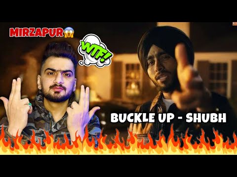 Reaction On : Shubh - Buckle Up - Sickboi - Rubbal GTR - React Hub